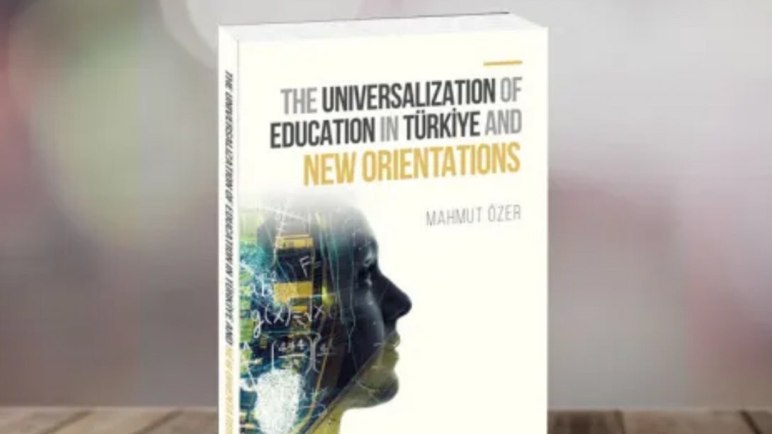 THE UNIVERSALIZATION OF EDUCATION IN TÜRKİYE AND NEW ORIENTATIONS By TRT World Research Centre - 25 November 2022